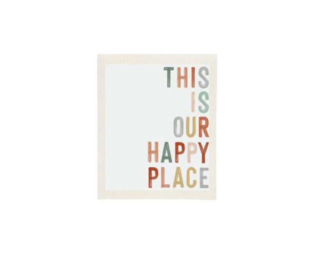 This is Our Happy Place Sponge Cloth
