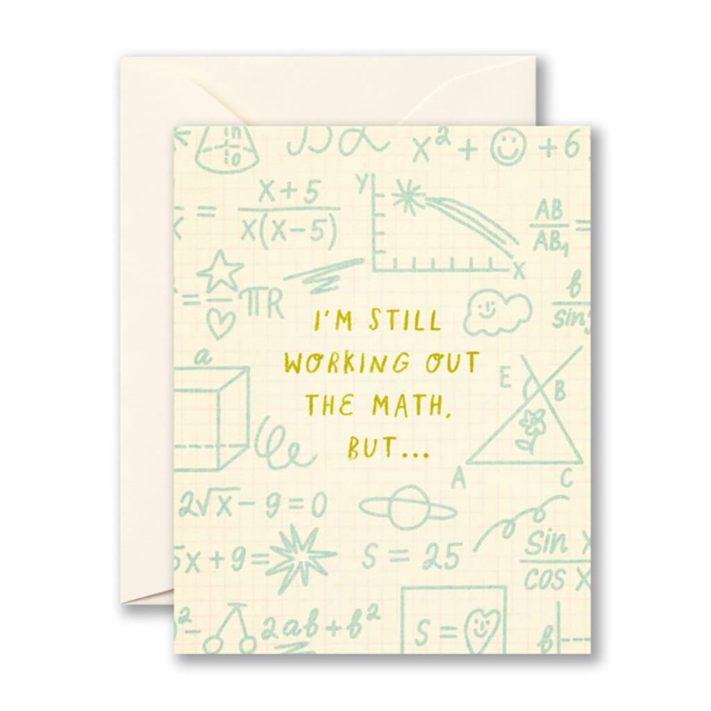 I'm Still Working out the Math… Friendship Card