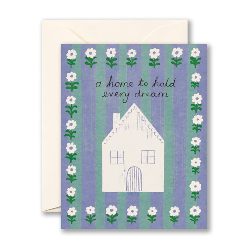 A Home to Hold Every Dream. New Home Card