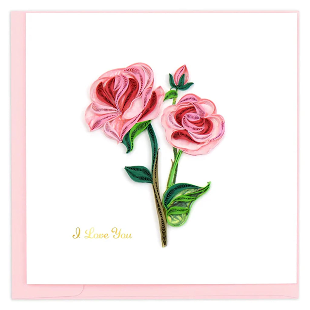I Love You Long Stem Roses Quilling Card