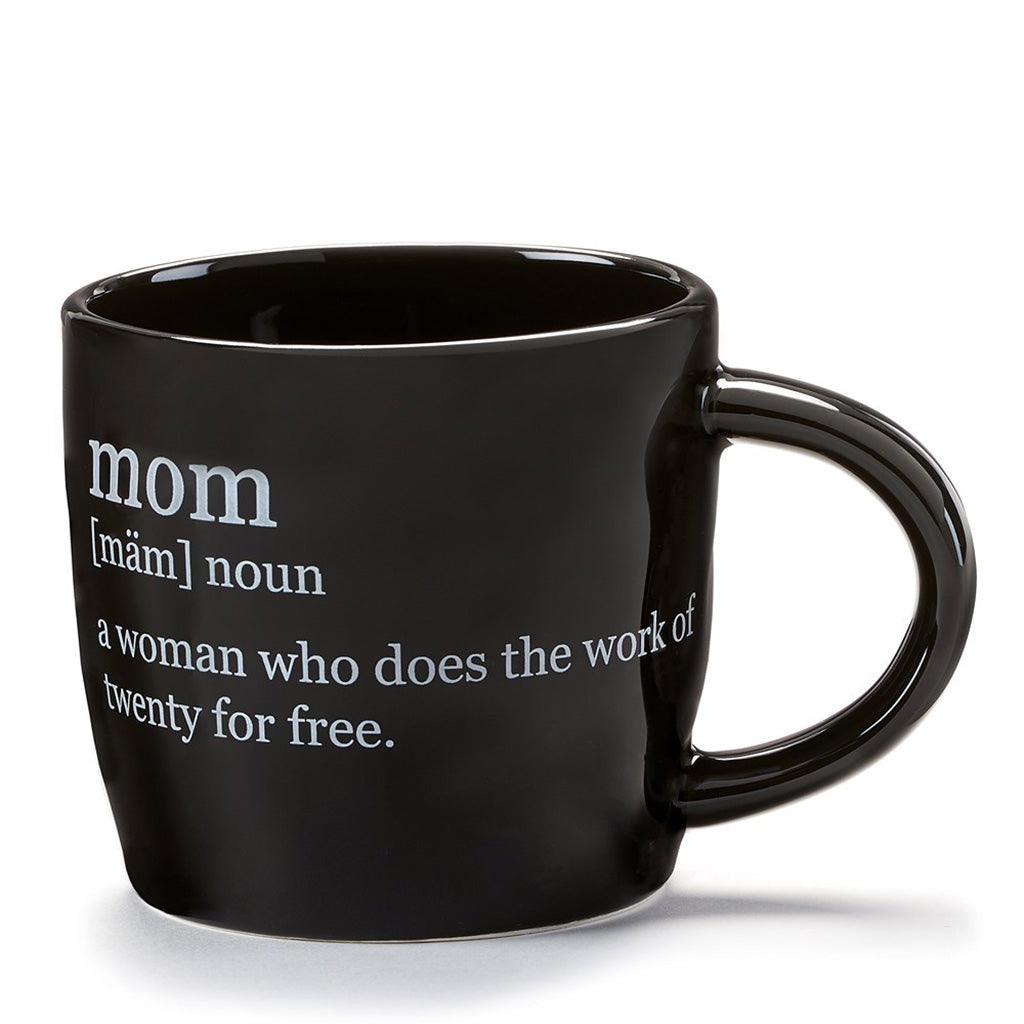This black ceramic mug with saying; &#39;mom: a woman who does the work of twenty for free&#39; in white&amp;nbsp;typography is the perfect gift. Hand wash recommended.